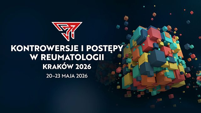 Kontrowersje i Postępy w Reumatologii