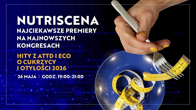 NUTRISCENA – Najciekawsze premiery na najnowszych kongresach